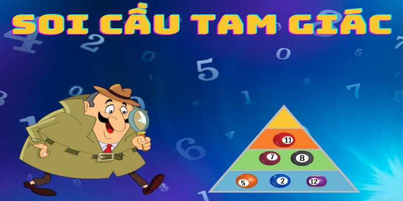 Soi cầu tam giác Soi cầu tam giác vào hướng dẫn chi tiết